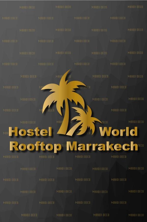 Hostel World Rooftop Marrakech Маракеш Екстериор снимка